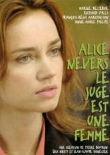   | Alice Nevers: Le juge est une femme |   